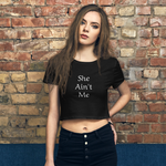 She Ain't Me Tee