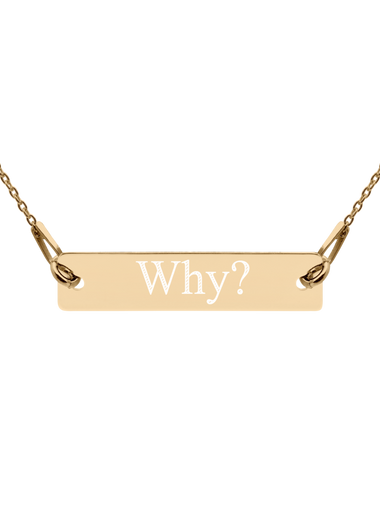 Engraved "Why?" Silver Bar Chain Necklace