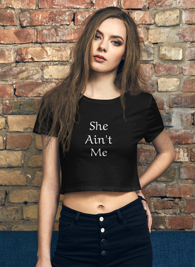 She Ain't Me Tee